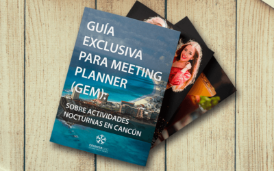 Guia Exclusiva para Meeting Planner (GEM) sobre actividades nocturnas en Cancún