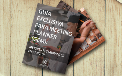 Guia exclusiva para meeting planner: Mejores restaurantes en Cancún